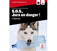 S.O.S., Jura en danger !