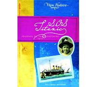 S.O.S. Titanic: Journal de Julia Facchini, 1912