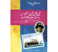 S.O.S. Titanic Journal de Julia Facchini, 1912 - Christine Féret-Fleury - Gallimard jeunesse - broché - Roman junior dès 9 ans