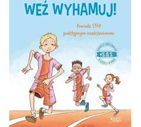 S.O.S. Weź wyhamuj ! - Jennifer Moore-Mallinos (livre éducatif en polonais)