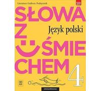 S³owa z uœmiechem 4 Literatura i kultura Podrêcznik Ewa Horwath, Anita ¯egleñ (Buch auf Polnisch)