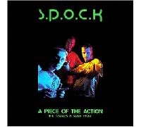S.P.O.C.K. - A Piece of The Action [Import]