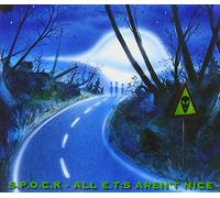 S.P.O.C.K. - All E.T :S Aren't Nice