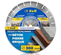 S&R Disque diamant 300 mm Béton. Disque Meuleuse 300 à tronçonner couper