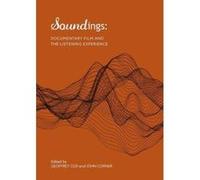 S Soundings:: Documentary film and the listening experience - [Version Originale] Inconnu (Auteur)