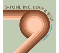 S-Tone Inc. - Body & Soul-The Disco Experience [Import]