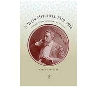 S. Weir Mitchell, 1829-1914