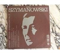 S. Woytowicz - Szymanowski - Stabat Mater/Symphony n°3