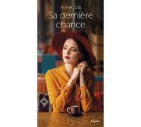 Sa dernière chance - Armel Job - Mijade Eds - broché - Roman adolescent