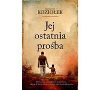 Sa dernière demande - Krzysztof Koziołek (Literatur, Gesellschaft auf Polnisch)