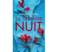 Sa Dernière Nuit - Malin Stehn - Hauteville - Poche - Roman
