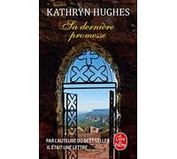 Sa dernière promesse