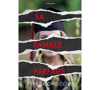 Sa famille parfaite
