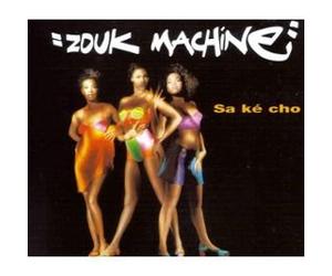 Sa ké cho - CD MAXI 3 versions - ZOUK MACHINE