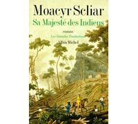 Sa Majesté des Indiens