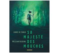 Aimée de Jongh – Sa Majesté des mouches – Bande dessinée reliée – Dargaud