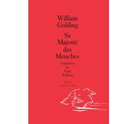 Sa majeste des mouches - Adaptation Theatre