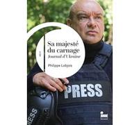 Sa majesté du carnage - Journal d'Ukraine Philippe Lobjois (Auteur)