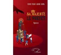 Sa majesté le préfet