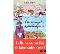 Sa Majesté mène l'enquête, tome 3 Chasse royale à Sandringham - S.J. Bennett - Points - Poche - Roman
