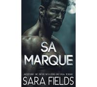 Sa Marque: Une Romance Sombre avec un Loup Métamorphe