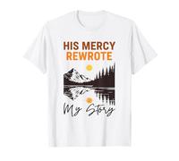 Sa miséricorde a réécrit Mon Histoire Christian Mountain Sunset Faith T-Shirt