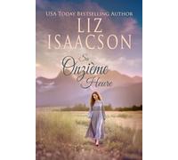 Sa Onzième Heure: Un roman sur la ferme de la famille Hammond