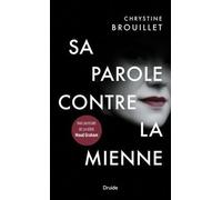 Sa Parole Contre La Mienne (Poche)