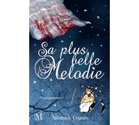 Sa plus belle mélodie