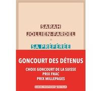 Sa préférée Sarah Jollien-Fardel (Auteur)