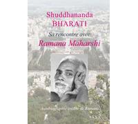 Sa Rencontre Avec Ramana Maharshi