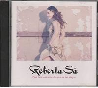 Sa Roberta - Que Belo Estranho Dia Pra Se Ter Al [Import]