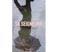 Sa Seigneurie