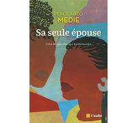 Sa seule épouse - Peace Adzo Medie - L'aube Eds De - broché - Roman