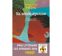 Sa seule épouse - Peace Adzo Medie - L'aube Eds De - Poche - Roman