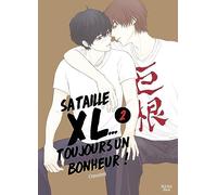 Boy's Love - Sa Taille XL... Toujours un bonheur - Tome 02