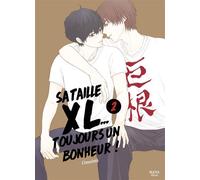 Boy's Love - Sa Taille XL... Toujours un bonheur - Tome 02