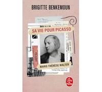 Sa Vie Pour Picasso - Marie-Thérèse Walter
