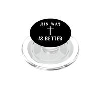 Sa Voie est Une Meilleure Conception de la Foi chrétienne PopSockets PopGrip pour MagSafe