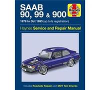 Saab 90 99 900 Petrol 79 Oct 93 Haynes Repair Manual by Haynes Publishing Inconnu (Auteur)