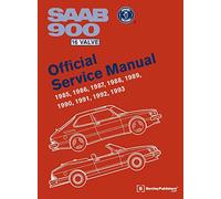 SAAB 900 16 Valve Official Service Manual: 1985-1993