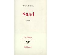 Saad - ou le portrait de David à Tadjourah - Alain Blottière - Gallimard - Livre
