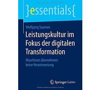 Saaman, W: Leistungskultur Im Fokus Der Digitalen Transforma