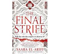 Saara El-Arifi The Final Strife (Poche) Ending Fire