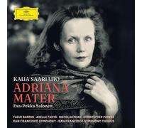 Saariaho – Adriana Mater – CD – 2 disques – Esa-Pekka Salonen / San Francisco Symphony