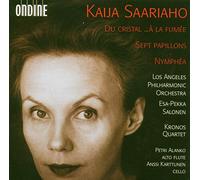 Saariaho, K. - Kaija Saariaho: du Cristal.À la Fumée Sept Papillons, Nymphéa [Import]