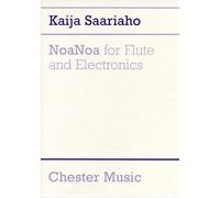 SAARIAHO KAIJA - NOANOA - FLUTE & ELECTRONICS