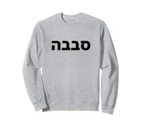Sababa - Mot hébreu authentique - Argot israélien Sweatshirt
