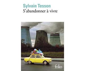 S'abandonner à vivre