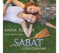 Sabat czterdziestek - Anna Kleiber (livre audio en polonais)